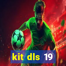 kit dls 19